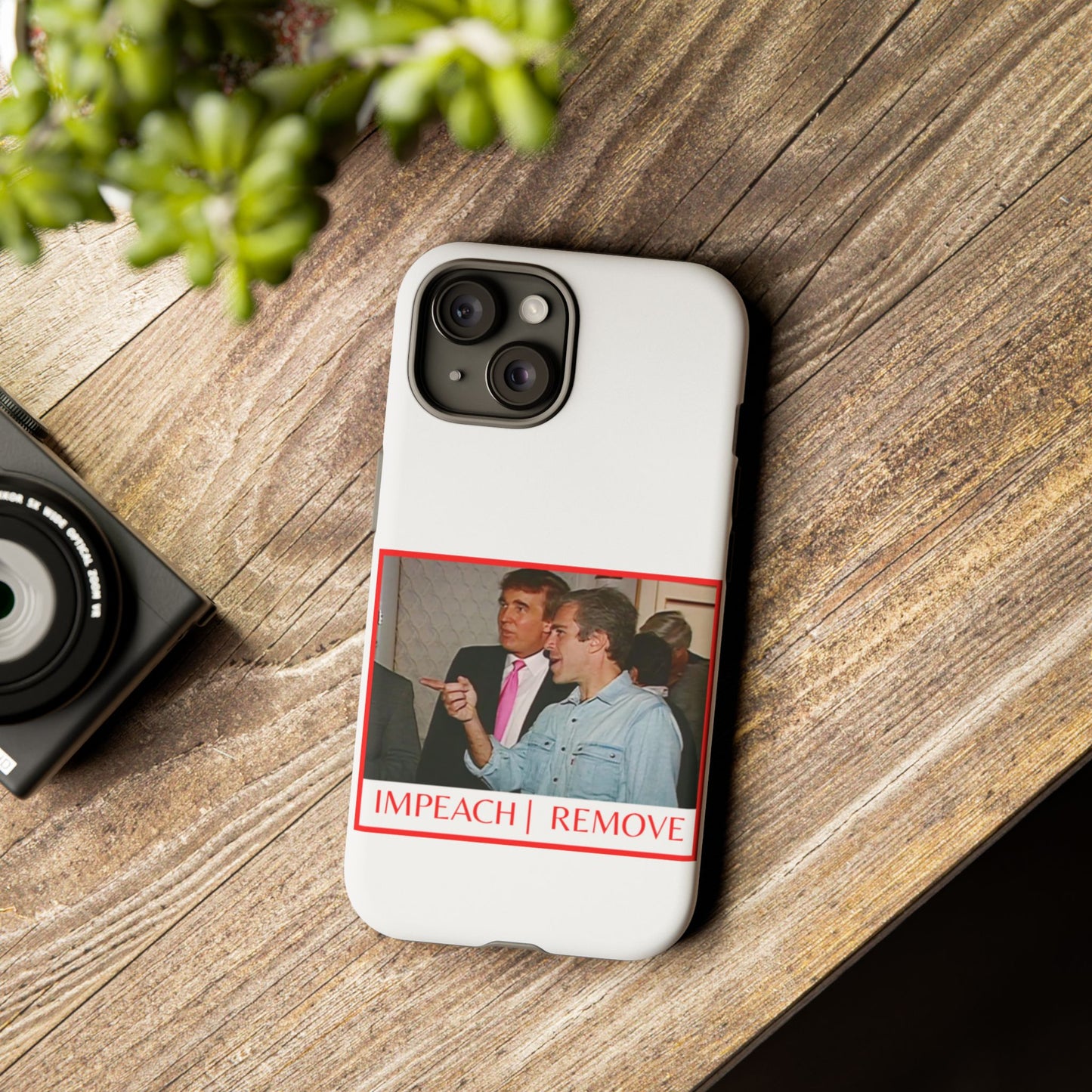 “Impeach | Remove” Phone Case — They’re Calling It a Statement Piece