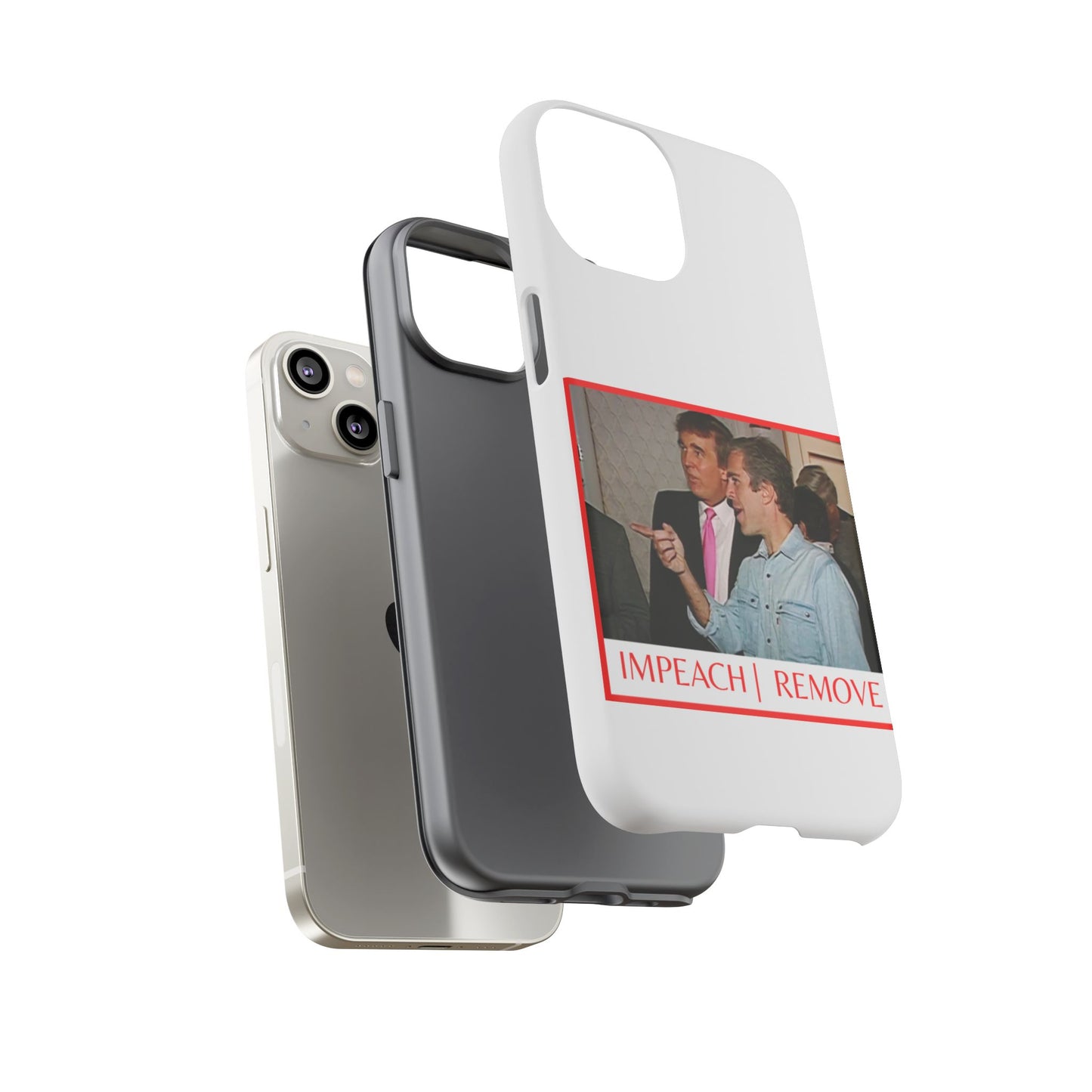 “Impeach | Remove” Phone Case — They’re Calling It a Statement Piece