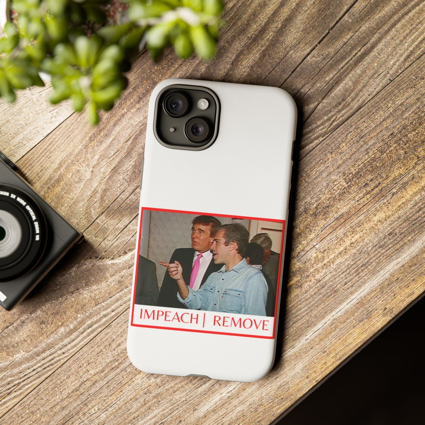 “Impeach | Remove” Phone Case — They’re Calling It a Statement Piece
