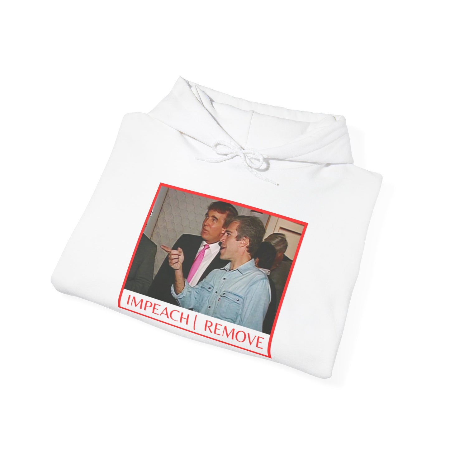 “Impeach | Remove” Hoodie