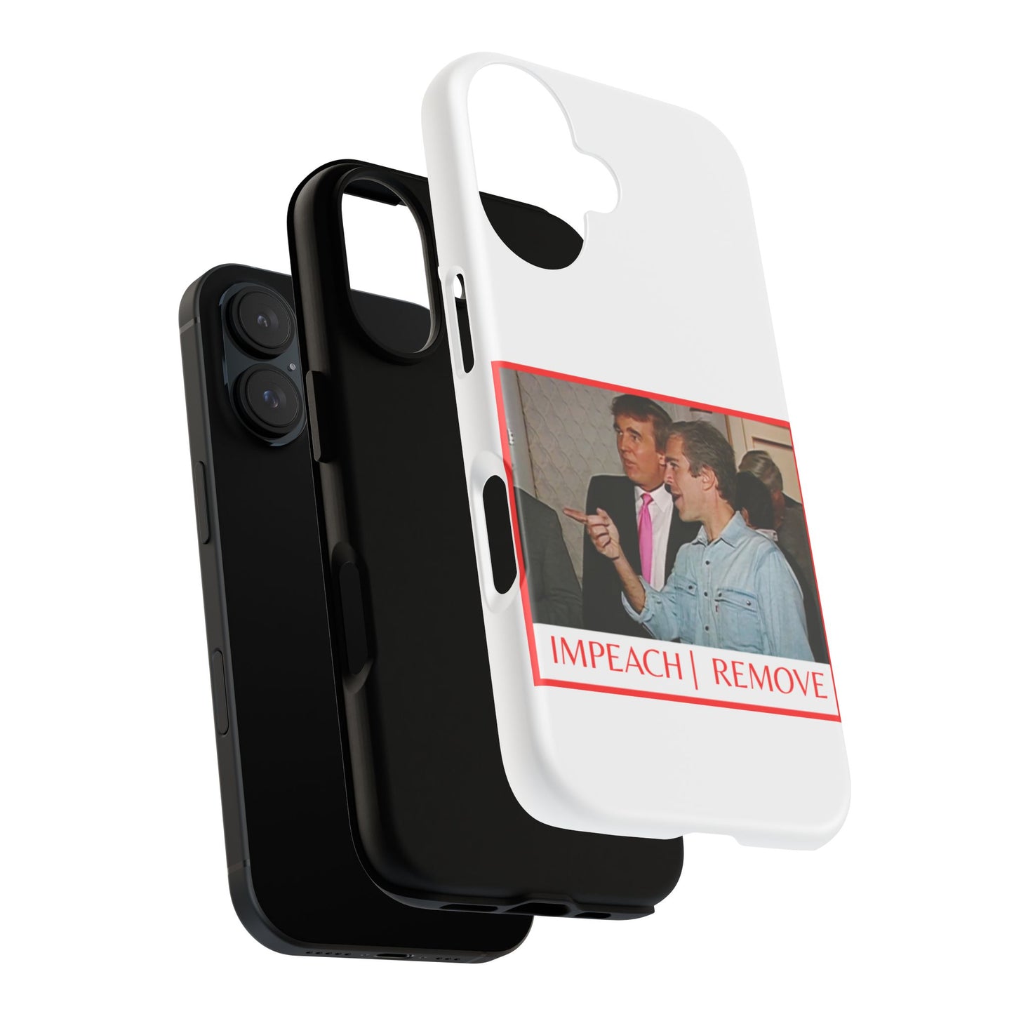 “Impeach | Remove” Phone Case — They’re Calling It a Statement Piece