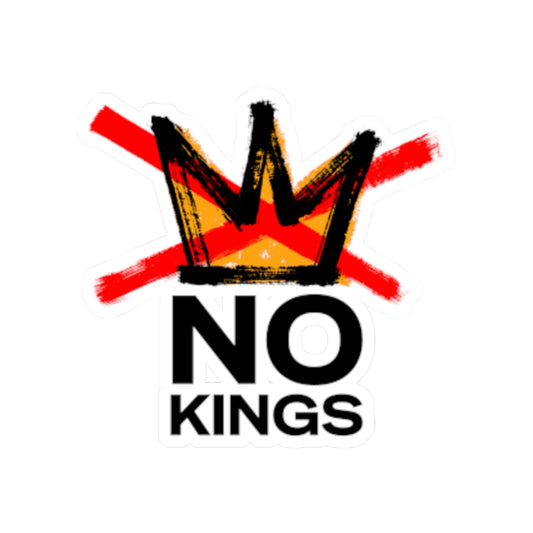 “No Kings” Stickers — Small in Size, Massive in Freedom