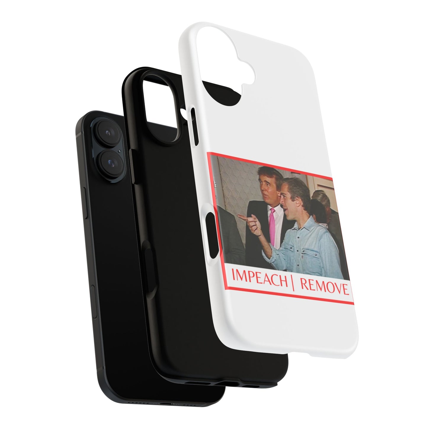 “Impeach | Remove” Phone Case — They’re Calling It a Statement Piece
